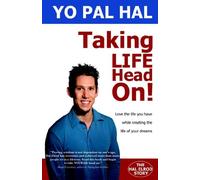 Taking Life Head On!
