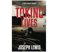 Taking Lives