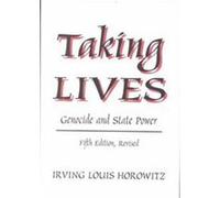 Taking Lives Irving Louis Horowitz (Auteur)