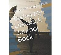 Taking My Life Back Journal Book