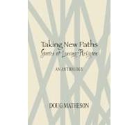 Taking New Paths, Stories Of Leaving Religion