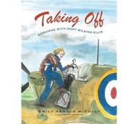 Taking Off by Emily Arnold McCully Emily Arnold McCully (Auteur)