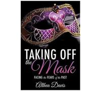 Taking Off The Mask