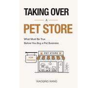 Taking Over a Pet Store: What Must Be True Before You Buy a Pet Business