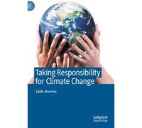Taking Responsibility for Climate Change - Sade Hormio - Springer International Publishing AG - Livre en Anglais - Hardback Sade HormioSade Hormio (Auteur)