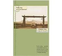 Taking Retirement: A Beginner's Diary Klaus, Carl H. (Auteur)