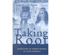 Taking Root, Latin America Series, No 38