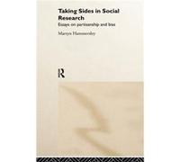 Taking Sides in Social Research by Martyn Hammersley Hammersley, Martyn, Hammersley, M. (Auteur)