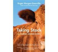 Taking Stock by Roger MorganGrenville Roger MorganGrenville (Auteur)