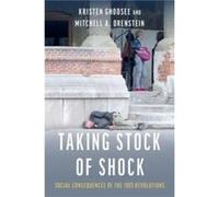 Taking Stock of Shock - Orenstein Mitchell Professor of Russian and East European Studies Professor of Russian and East European Studies University of Pen Orenstein Mitchell Professor of Russian and E