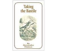 Taking The Bastile