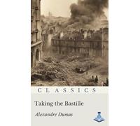 Taking the Bastille