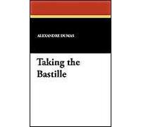 Taking The Bastille