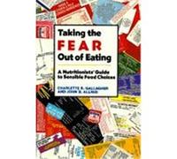Taking the Fear Out of Eating Charlette R. Gallagher, John B. Allred (Auteur)