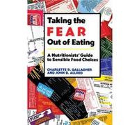Taking the Fear out of Eating - John Ohio State University Allred - Cambridge University Press - Livre en Anglais - Hardback John Ohio State University AllredJohn Ohio State University Allred (Auteur)
