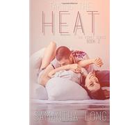 Taking the Heat: Volume 2 (The Kismet Series) by Samantha Long (2014-10-23)