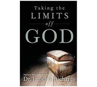 Taking The Limits Off God