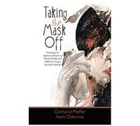 Taking The Mask Off