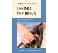 Taking The Reins: Institutional Transformation In Higher Education (American Council On Education/Praeger Series On Higher Education) (Hardcover) Peter D Eckel, Adrianna J Kezar (Auteur)