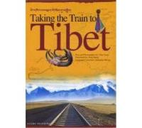 Taking the Train to Tibet CHEN Yang (Auteur)