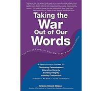 Taking The War Out Of Our Words