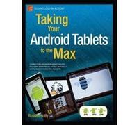 Taking Your Android Tablets to the Max - [Version Originale] Russell Holly (Auteur)