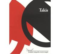Takis - Oeuvres Récentes