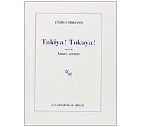 Takiya ! tokaya ! âmes soeurs