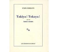 Takiya ! tokaya ! âmes soeurs