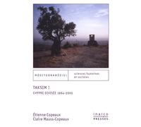 Taksim ! Chypre divisée, 1964-2005 - Etienne Copeaux - Inalco Presses - broché - Témoignage