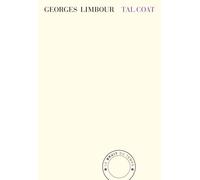 Tal Coat - Georges Limbour - Bruit Du Temps - broché - Biographie