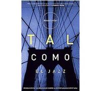 Tal Como El Jazz Donald Miller (Auteur)