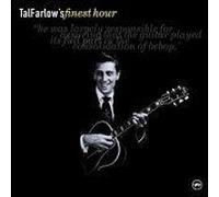 Farlow, Tal - Tal Farlow (The Finest Hour)