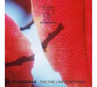 Tal Fussman - The Fine Line in Between