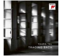 Yaara Tal – Tracing Bach – CD (Neuf)