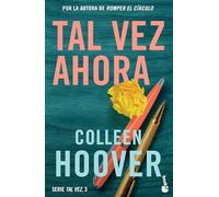 Tal vez ahora / Maybe Now