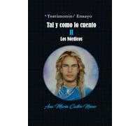 Tal y como lo cuento II: Los Nórdicos