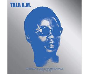 Tala a M - African Funk Exp 1975-1978 [Import]