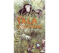 Tala, le chimpanzé Gwénaël David (Auteur), Sabrina Krief (Postface), Léa Roch (Illustration)