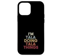 Tala Name Tala Personalized Name First Given Coque pour iPhone 12 Mini