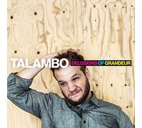 Talambo (Jori Huhtala) - DELUSIONS OF GRANDEUR-TALAMBO (JORI HUHTALA)