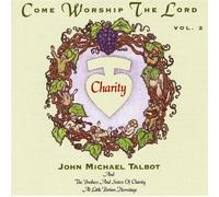 TALBOT, JOHN MICHAEL - Come Worship The Lord Vol. 2 [Import]