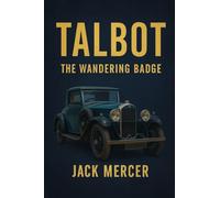 Talbot: The Wandering Badge
