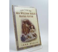 Tale of Mrs. William Heelis-Beatrix Potter