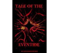Tale of the Eventide