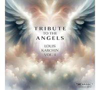 Talea Ensemble - Karchin: Tribute to The Angels