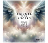 Talea Ensemble - Karchin: Tribute to The Angels