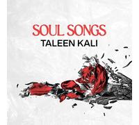 Taleen Kali Soul Songs (CD) Album