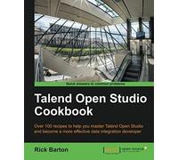 Talend Open Studio Cookbook