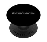 Talent Brut vs persistance. Citation de Motivation PopSockets PopGrip Adhésif